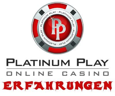 Platinum Play Casino Erfahrungen 2024 .